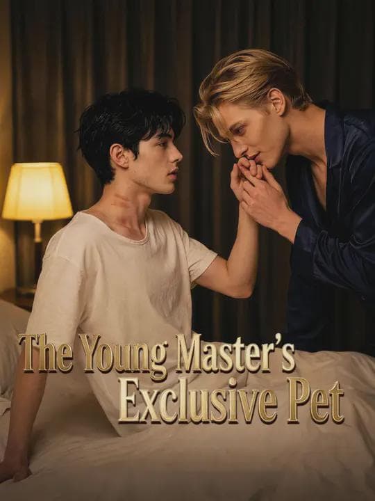 The Young Master’s Exclusive Pet
